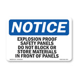 Explosion Proof Safety Panels Do Not Block Sign