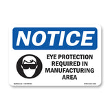 Eye Protection Required In Manufacturing