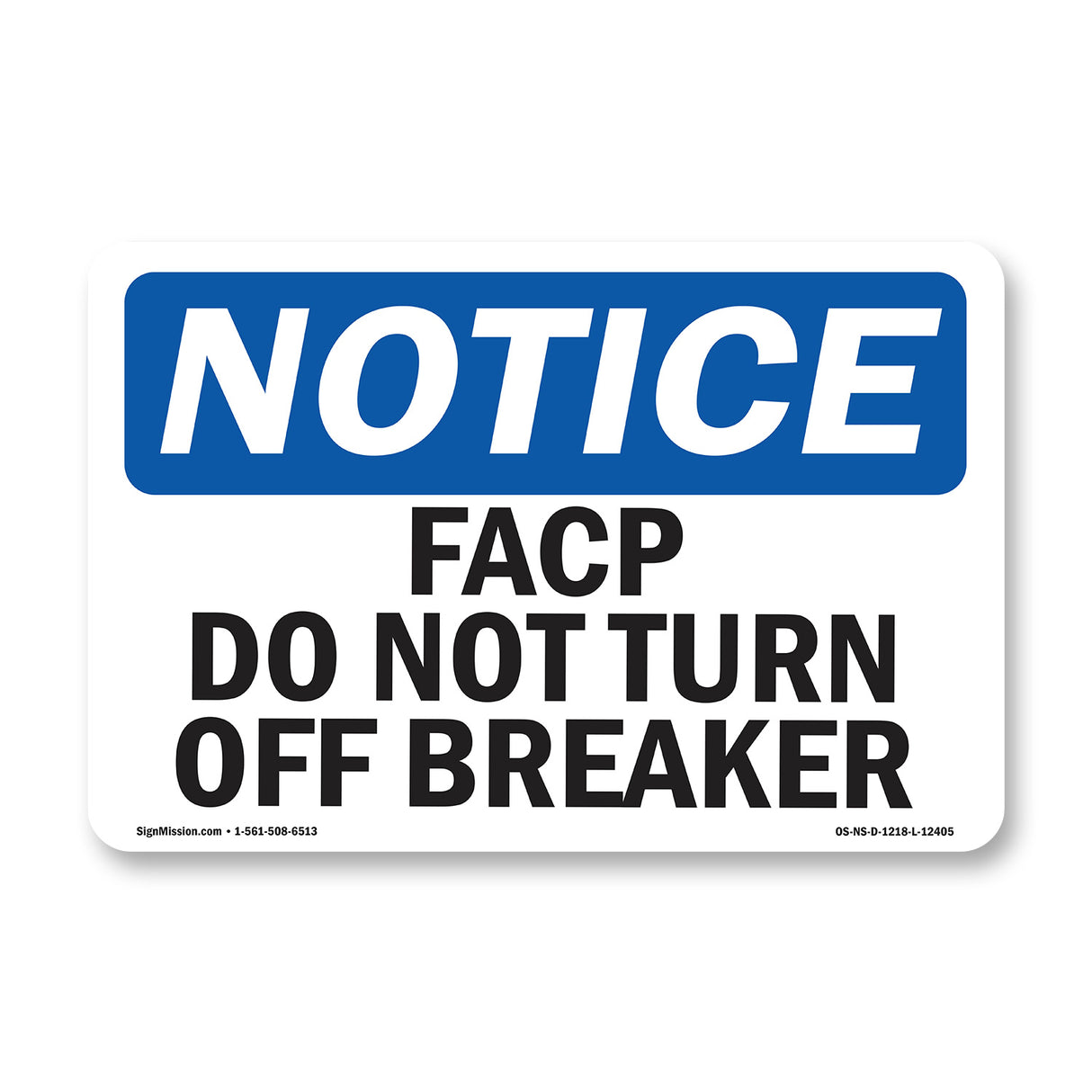 FACP Do Not Turn Off Breaker