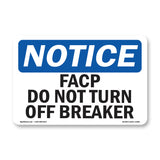 FACP Do Not Turn Off Breaker