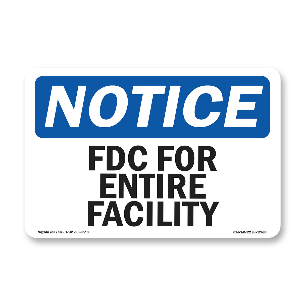 FDC For Entire Facility