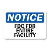 FDC For Entire Facility