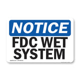 FDC Wet System
