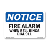Fire Alarm When Bell Rings Dial 911