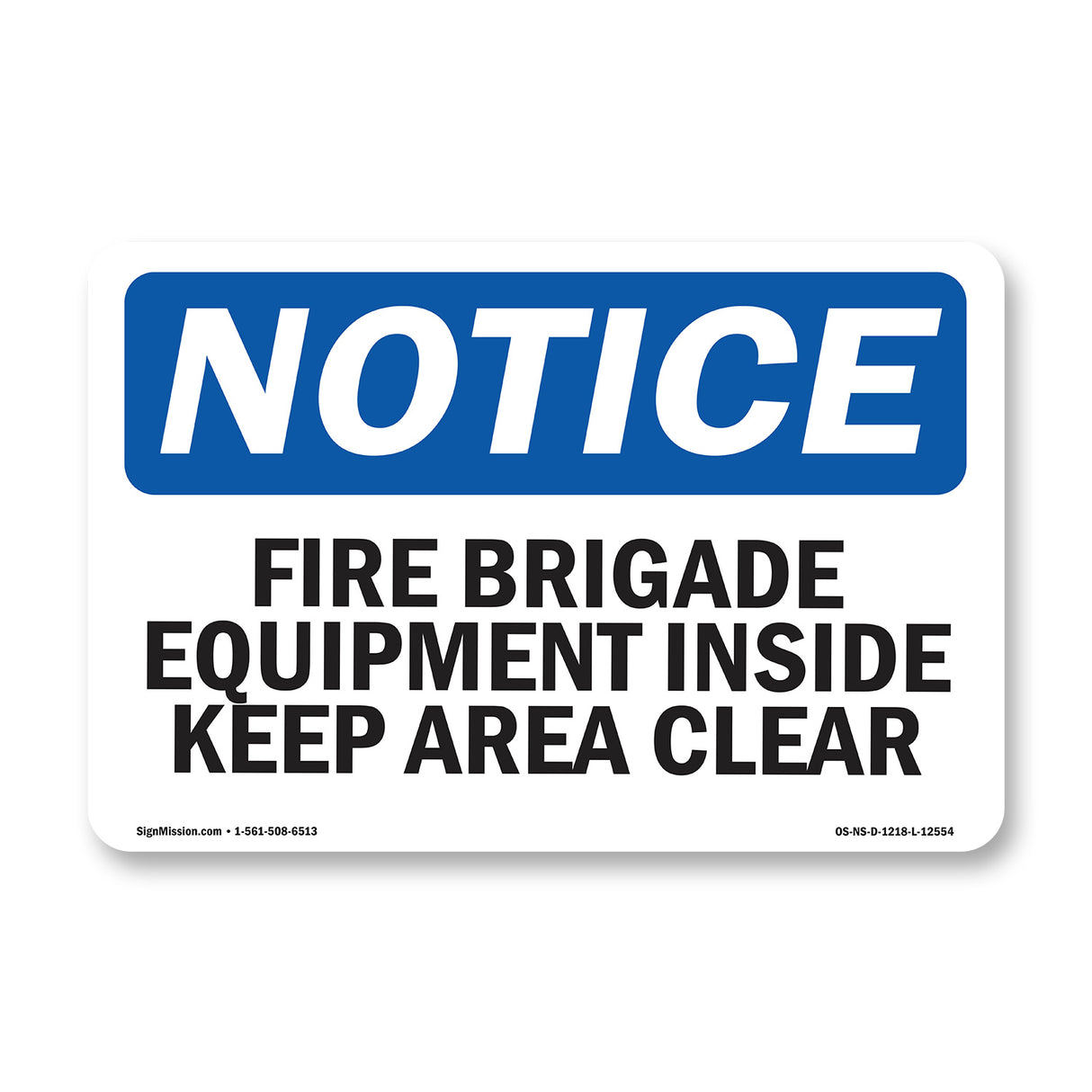 Fire Brigade Equipment Inside Keep Area Clear