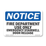 Fire Department Use Only Emergency