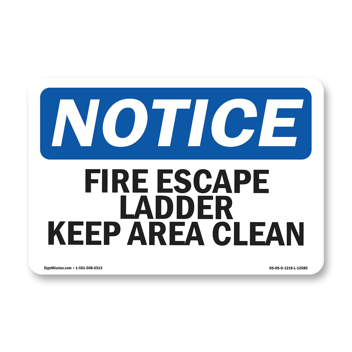 Fire Escape Ladder Keep Area Clear