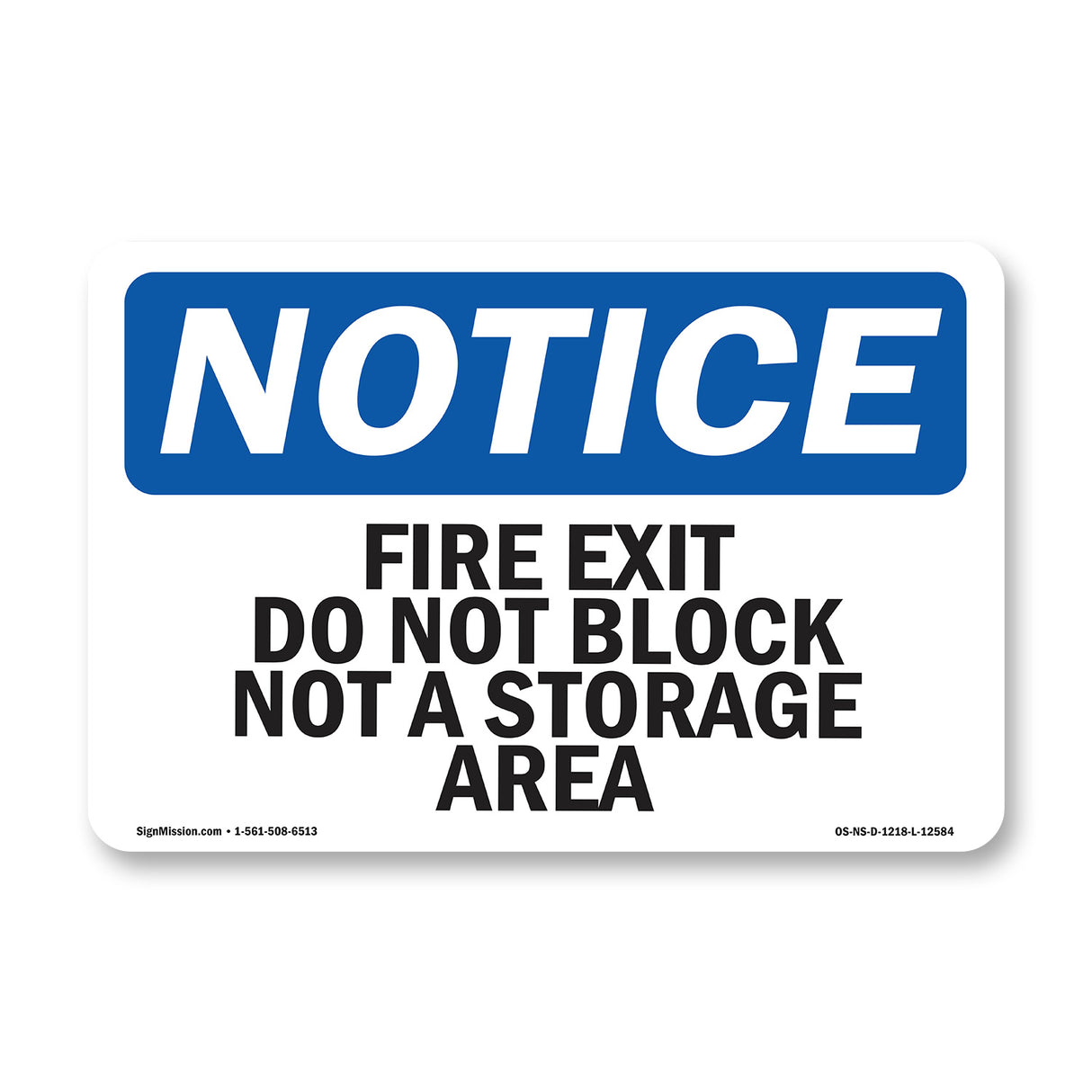 Fire Exit Do Not Block Not A Storage Area