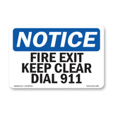Fire Exit Keep Clear Dial 911