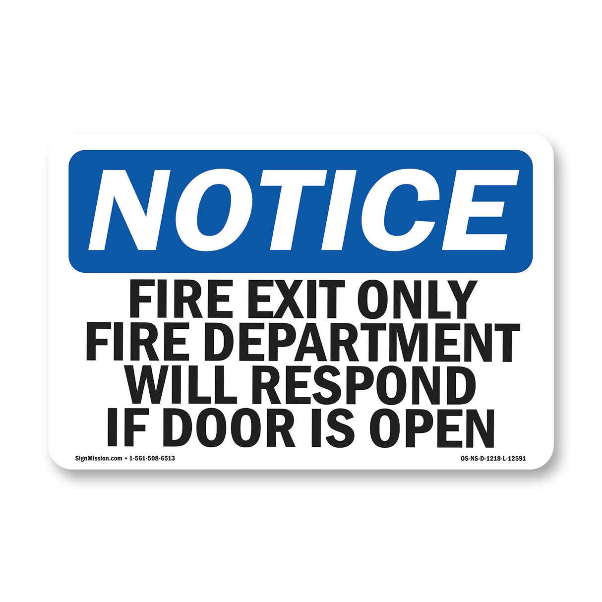 Fire Exit Only Fire Department