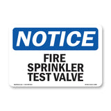Fire Sprinkler Test Valve Sign