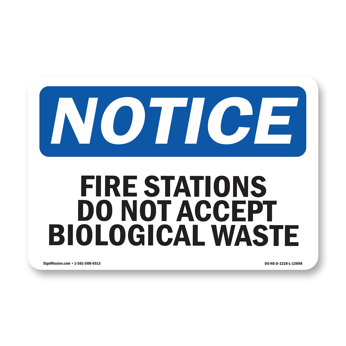 Fire Stations Do Not Accept Biological