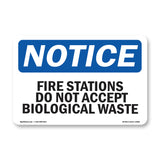 Fire Stations Do Not Accept Biological