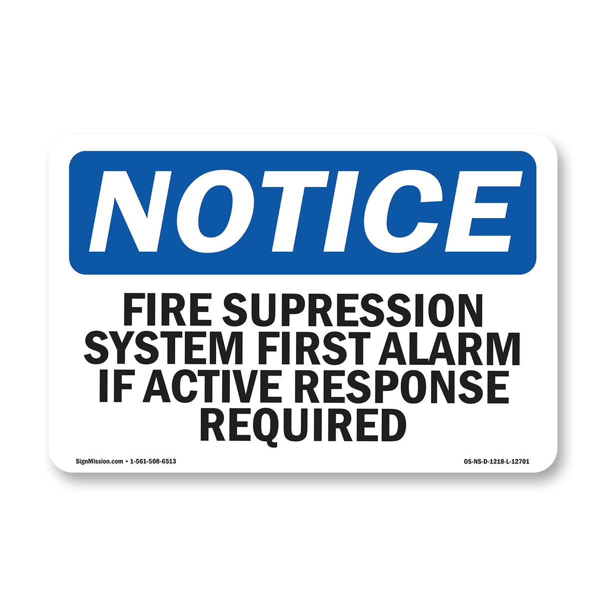 Fire Suppression System First Alarm If Active