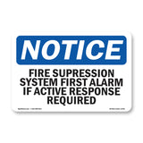 Fire Suppression System First Alarm If Active