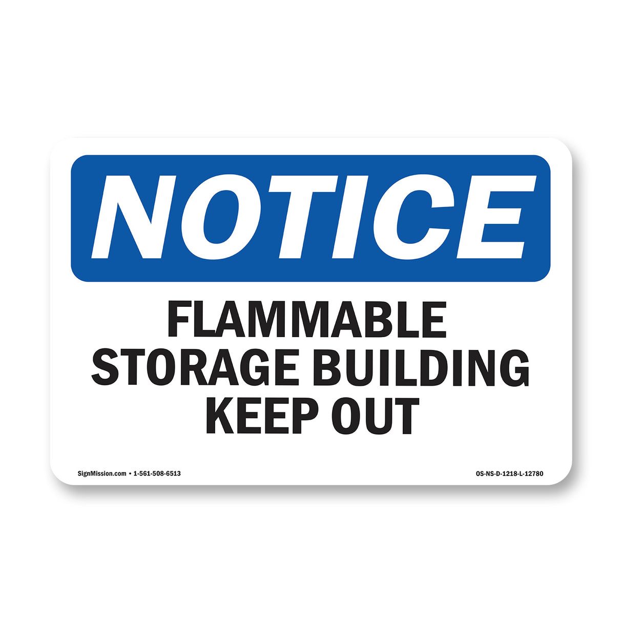 Flammable Storage Keep Out