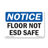 Floor Not ESD Safe