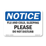 Flu And Cold, Sleeping Please Do Not Disturb Sign