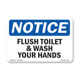 Flush Toilet And Wash Your Hands
