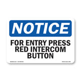 For Entry Press Red Intercom Button