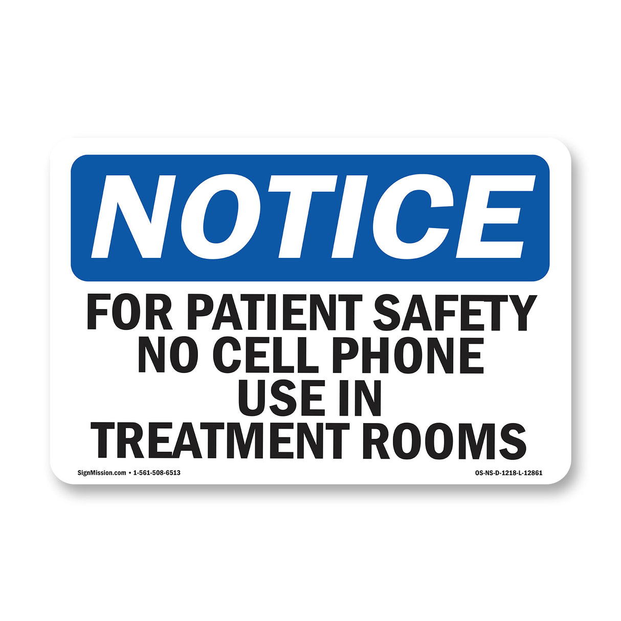 For Patient Safety No Cell Phone