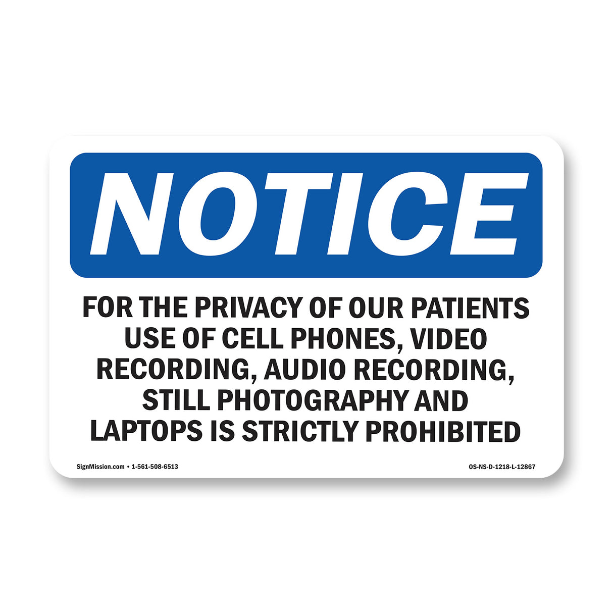 For The Privacy Of Our Patients