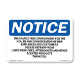 Fragrance Free Environment For