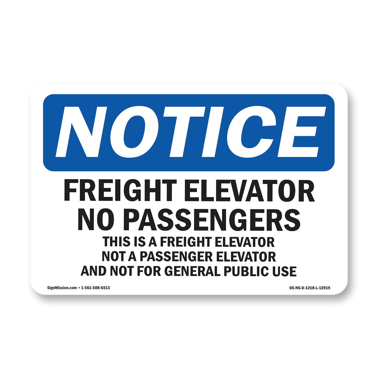 Freight Elevator No Passengers Sign