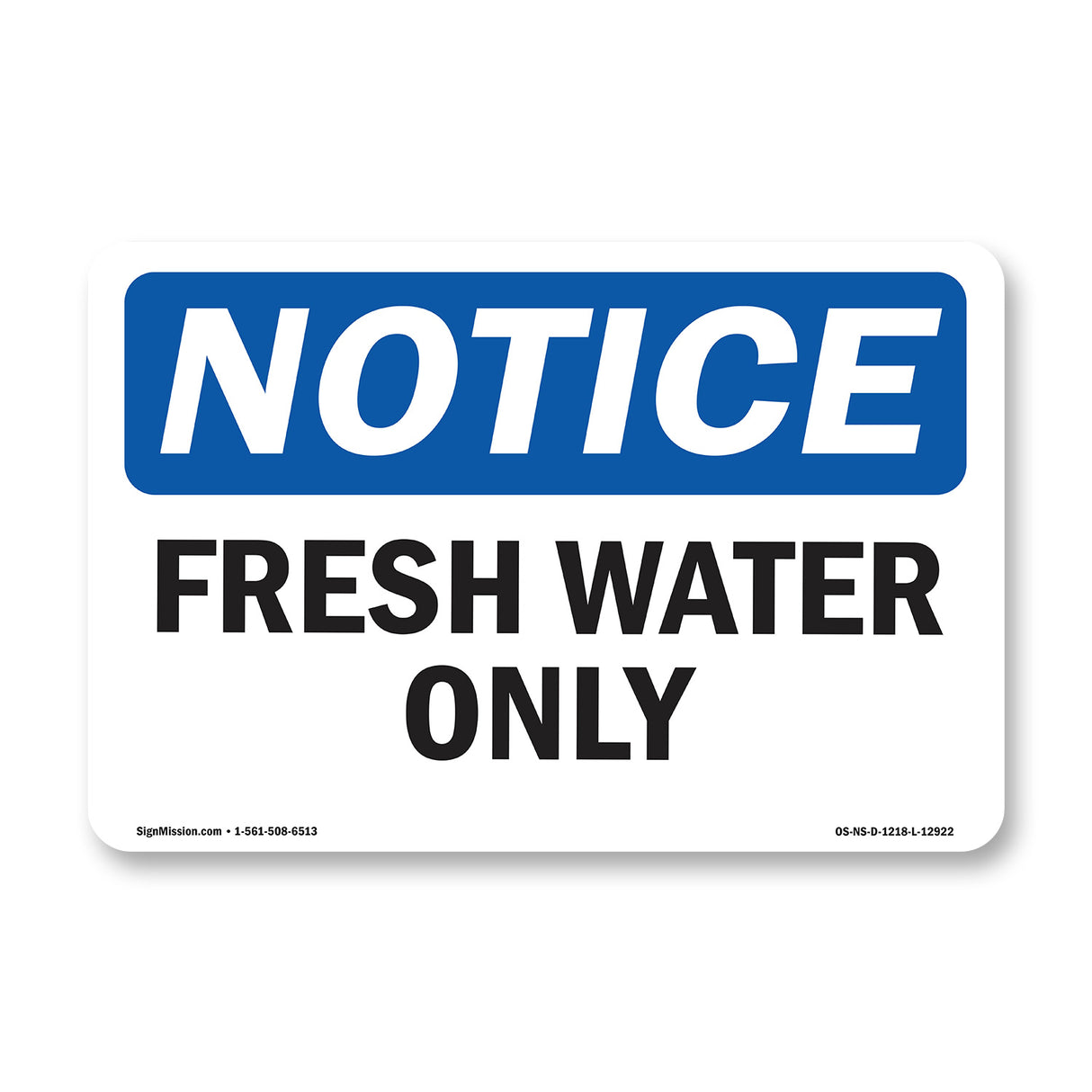 Fresh Water Only