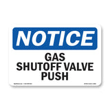 Gas Shutoff Valve Push Sign