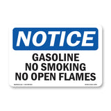 Gasoline No Smoking No Open Flames Sign