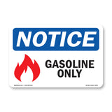Gasoline Only