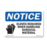 Gloves Required When Handling
