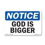 God Is Bigger
