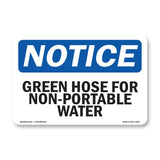Green Hose For Non-Potable Water