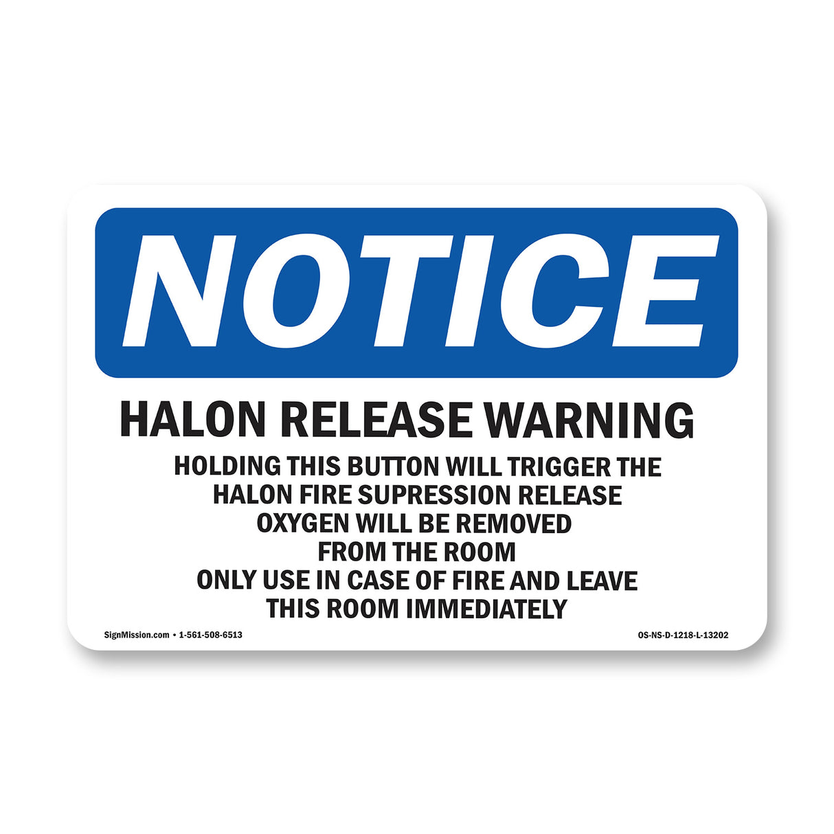 Halon Release Warning Holding This Button