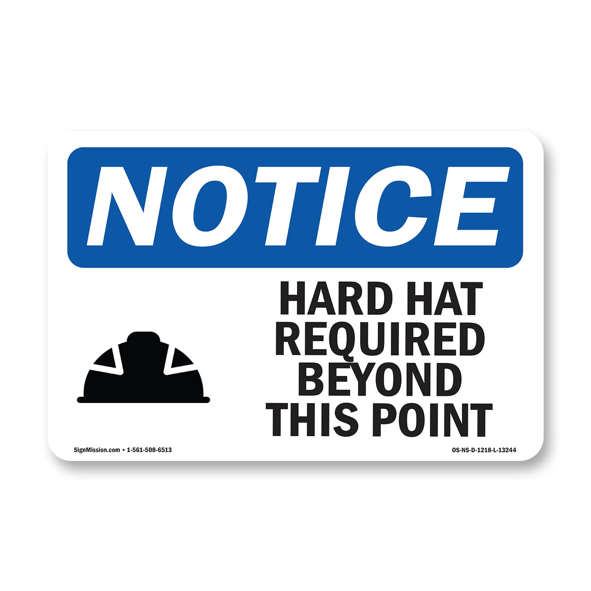 Hard Hat Required Beyond This Point