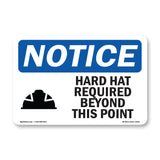 Hard Hat Required Beyond This Point