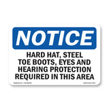 Hard Hat, Steel Toe Boots, Eye And Hearing