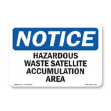 Hazardous Waste Satellite Accumulation Area Sign