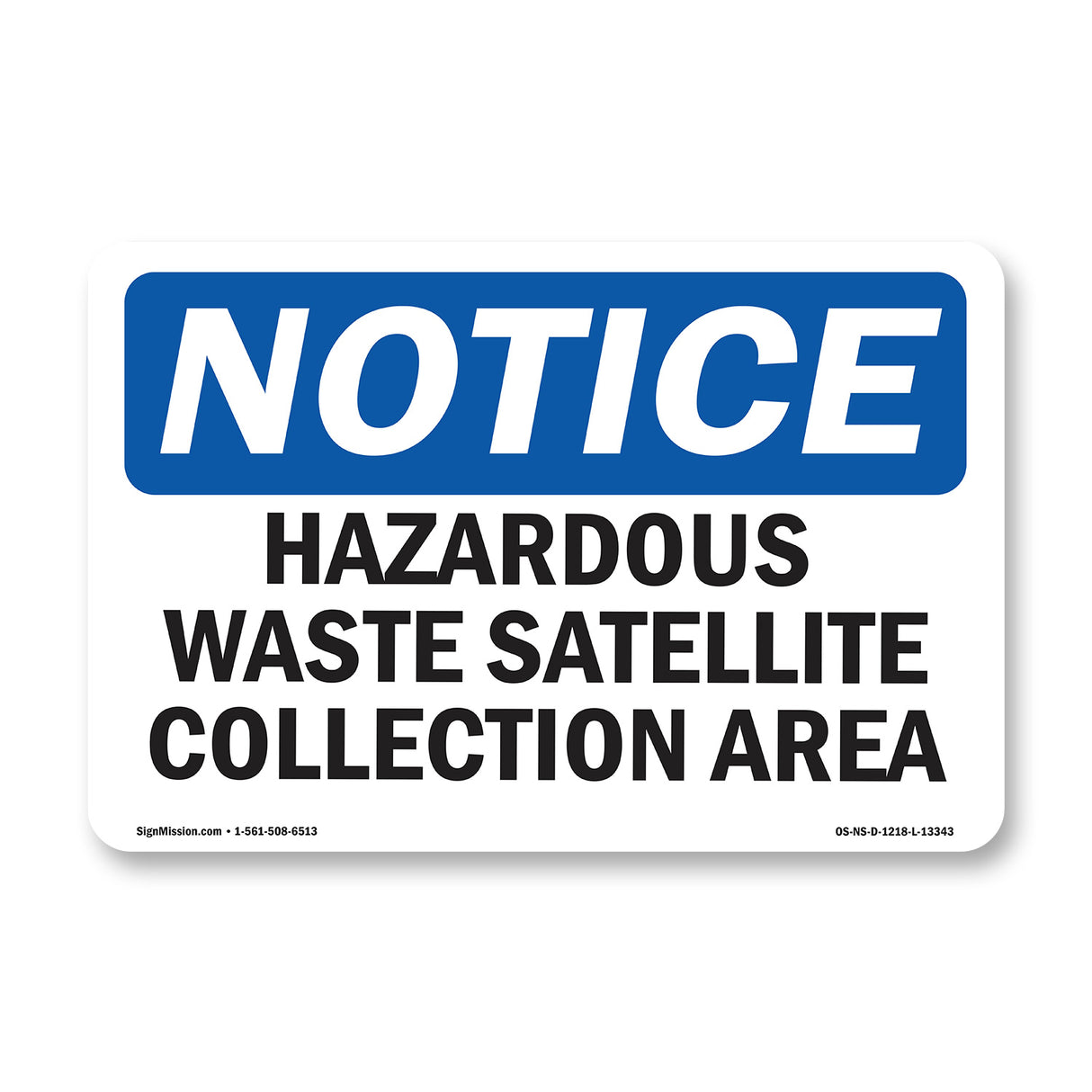 Hazardous Waste Satellite Collection Area