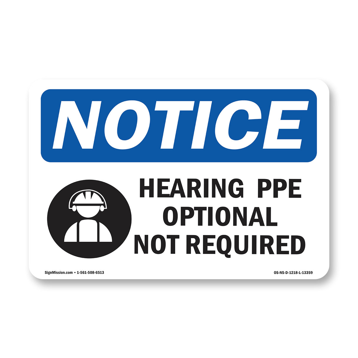 Hearing PPE Optional Not Required