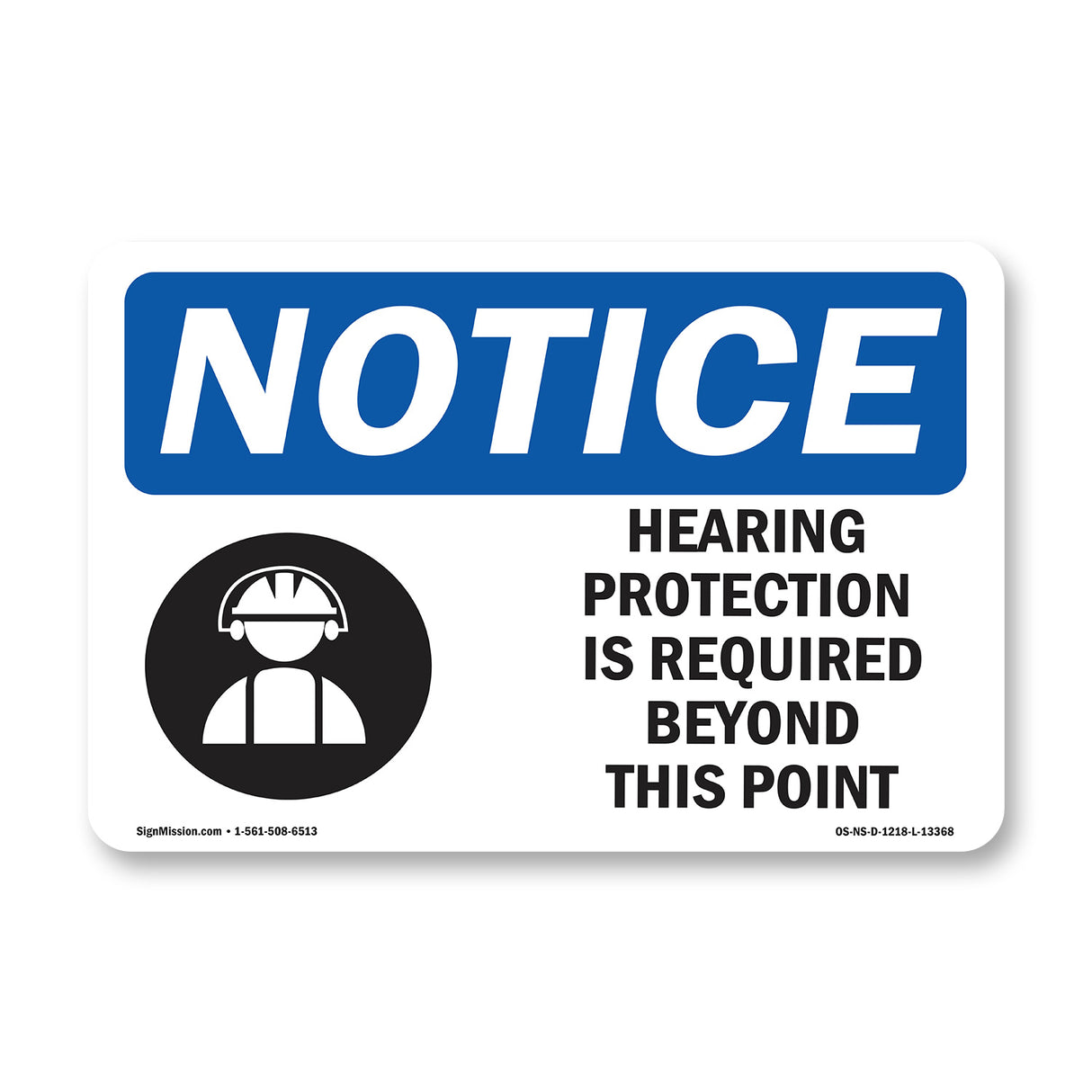 Hearing Protection Is Required