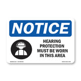 Hearing Protection Must Be Worn