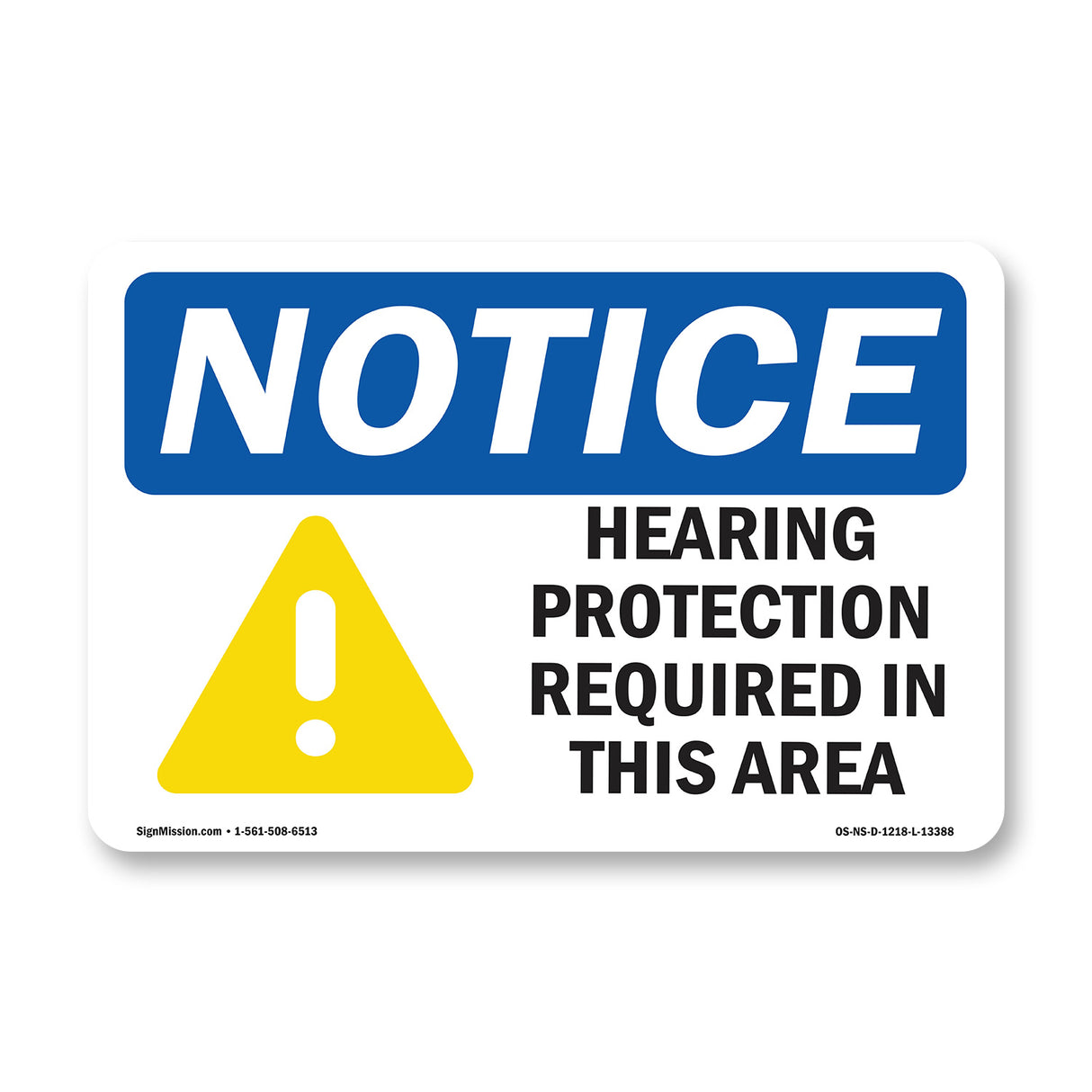 Hearing Protection Required