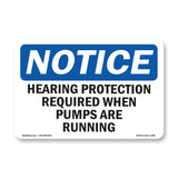 Hearing Protection Required When Pumps Are Running