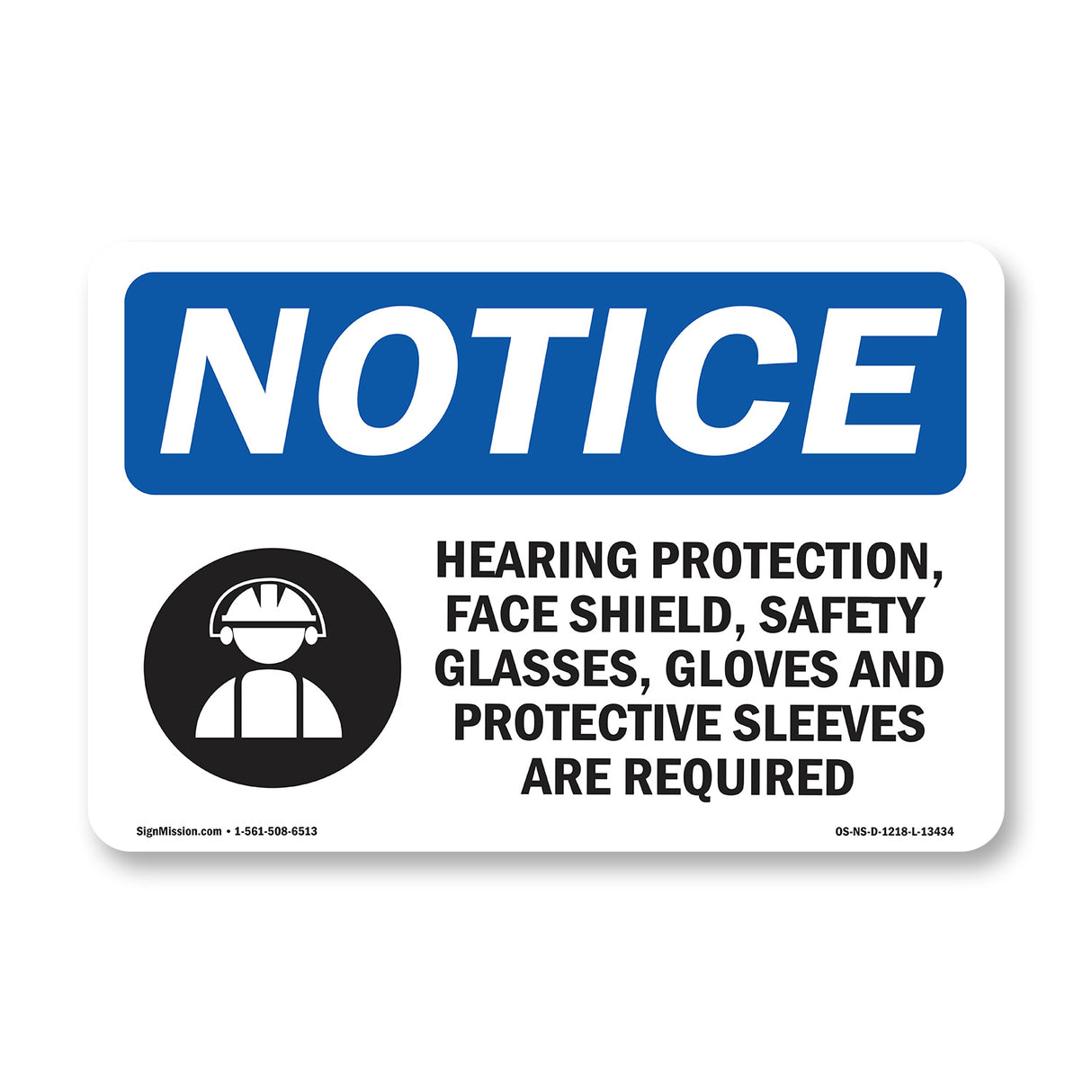 Hearing Protection, Face Shield,