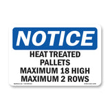 Heat Treated Pallets Maximum 18 High Maximum