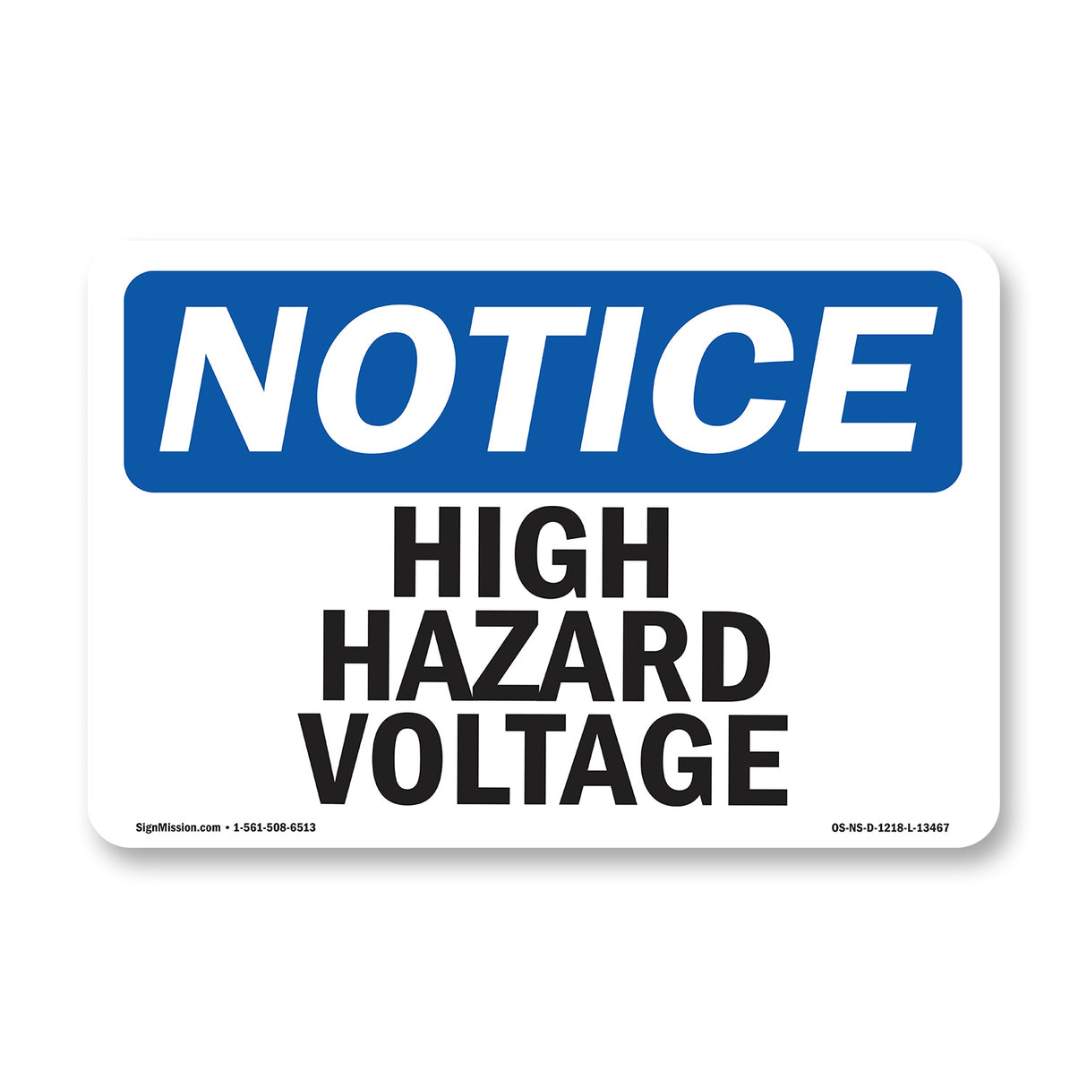 High Hazardous Voltage Sign