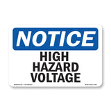 High Hazardous Voltage Sign